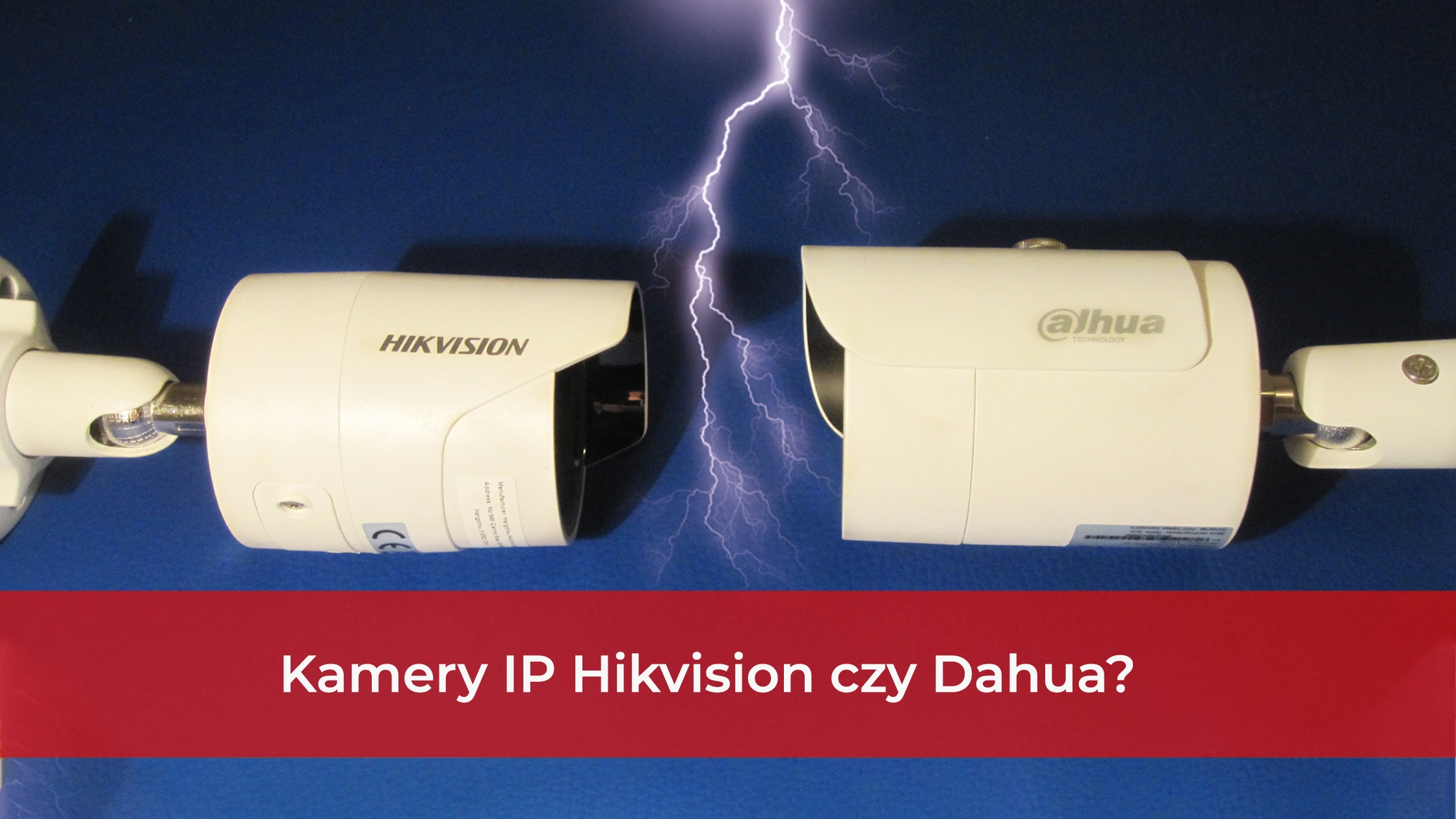 Kamery-IP-Hikvision-czy-Dahua