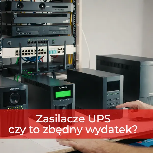 Zasilacze UPS – czy to zbędny wydatek? Niekoniecznie